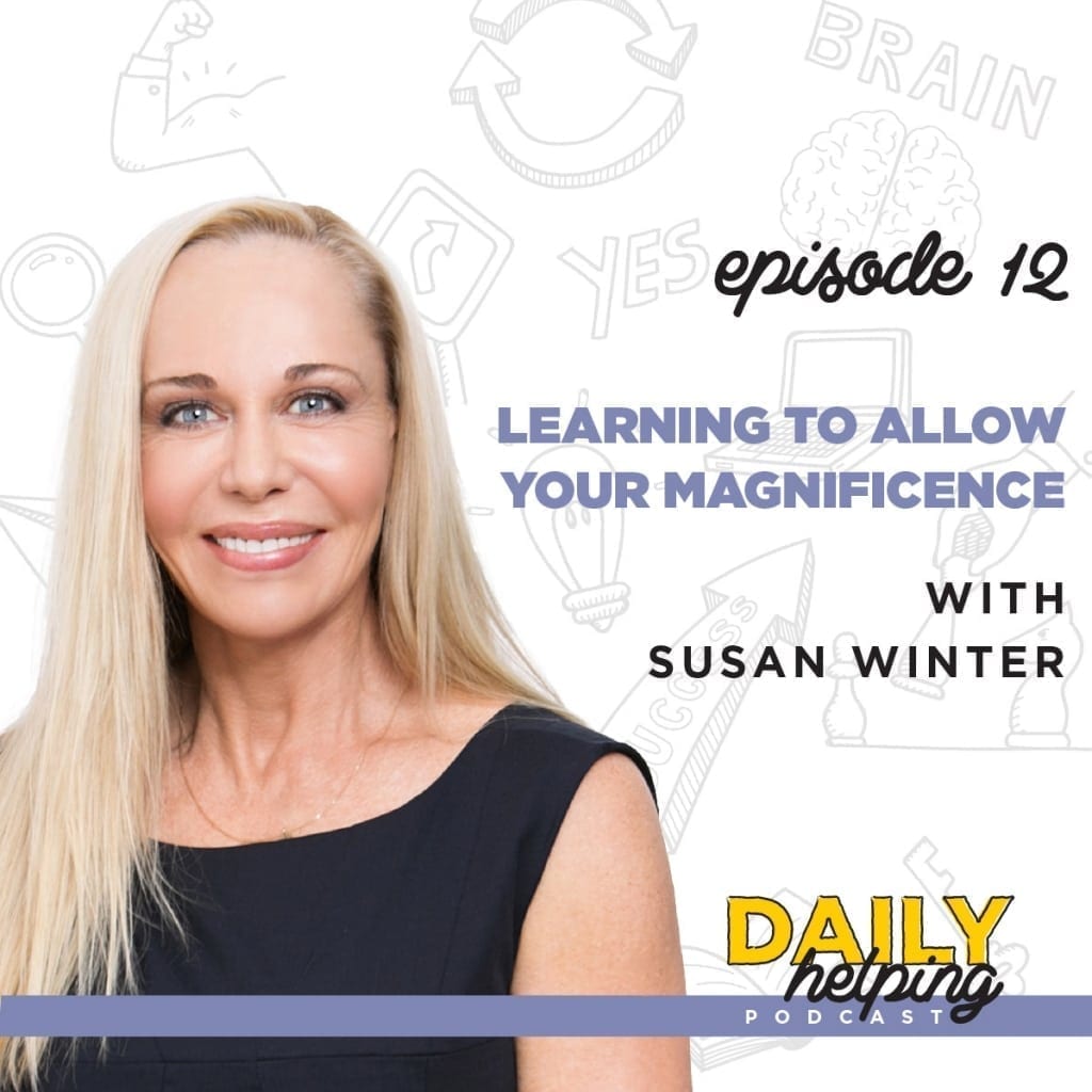 Daily Helping Podcast with Susan Winter